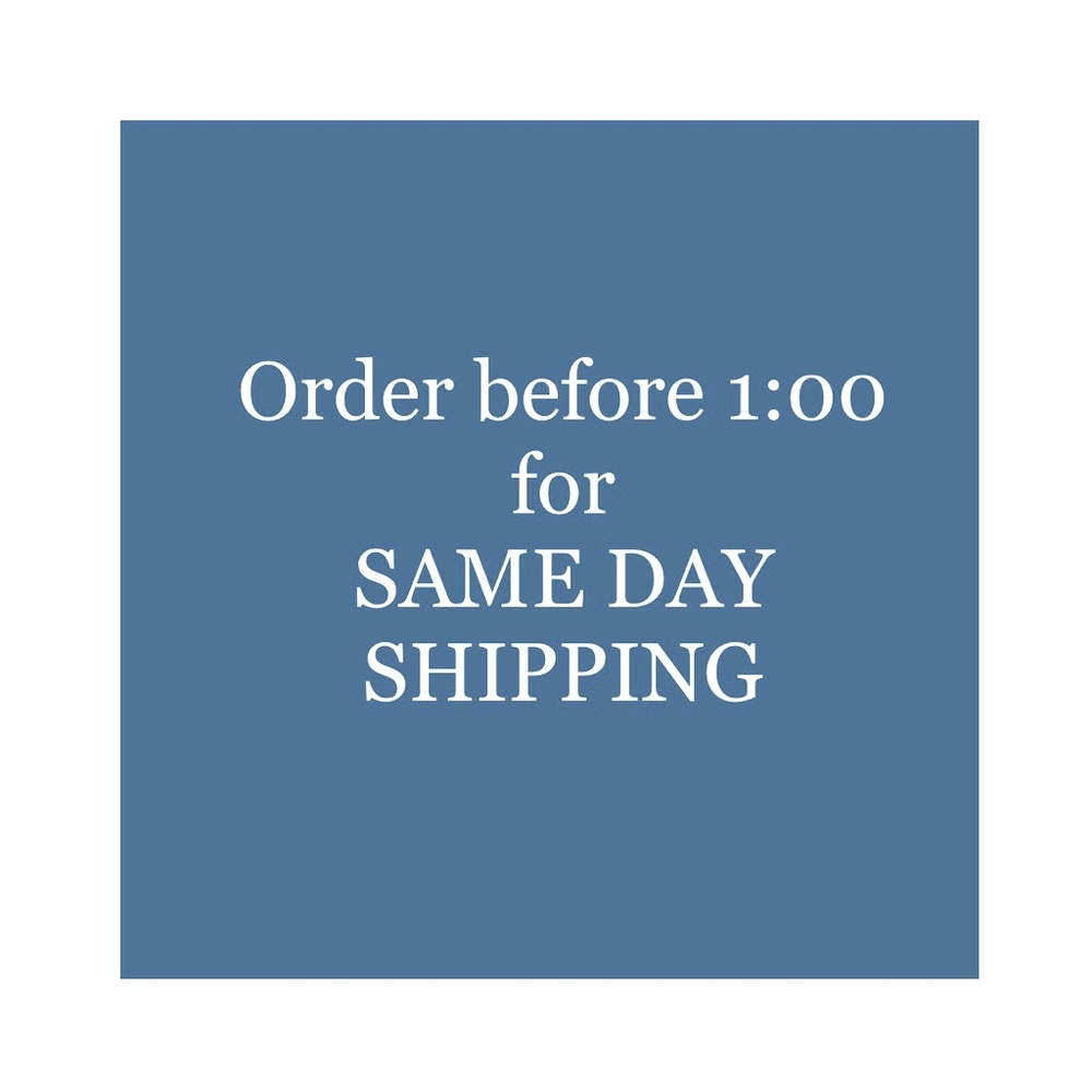 Same day shipping if purchased before 1!
